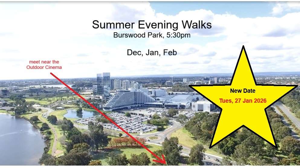 *Revised date* 🌆Sunset walk No. 3 + 🧺picnic, Burswood (2025-26);🚨New date=27 Jan!